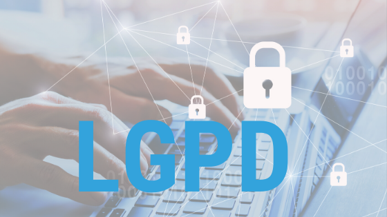 LGPD - Lei Geral de Protecao de Dados