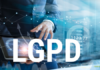 LGPD – Lei Geral de Proteção de Dados do Brasil