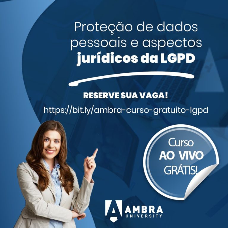 Curso online gratuito esclarece empresas sobre os aspectos jurídicos da Lei de Proteção de Dados Curso online gratuito esclarece empresas sobre os aspectos jurídicos da Lei de Proteção de Dados