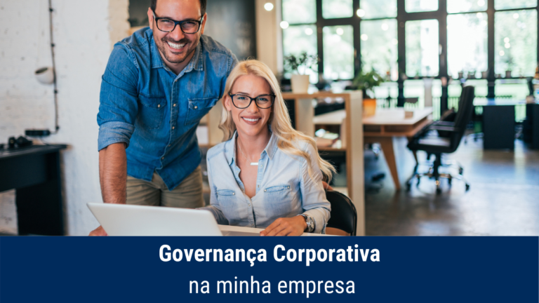 Eu posso implementar Governança Corporativa na minha empresa?