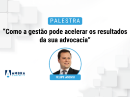 Palestra “Como a gestão pode acelerar os resultados da sua advocacia”