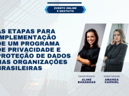 Etapas para implementação de um programa de privacidade e proteção de dados nas organizações brasileiras