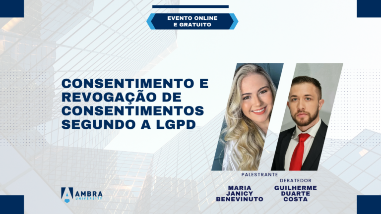Consentimento e revogação de consentimentos segundo a LGPD Consentimento e revogação de consentimentos segundo a LGPD