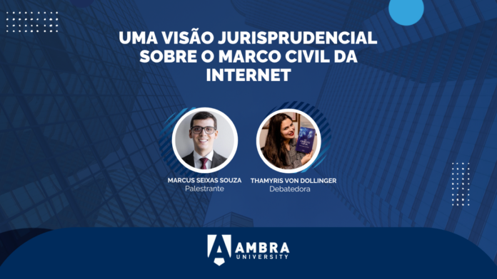 Palestra Uma visão jurisprudencial sobre o Marco Civil da Internet